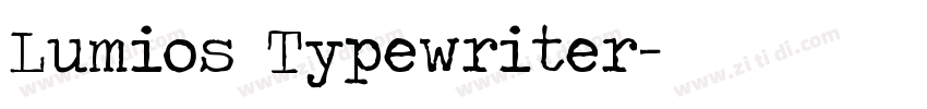 Lumios Typewriter字体转换